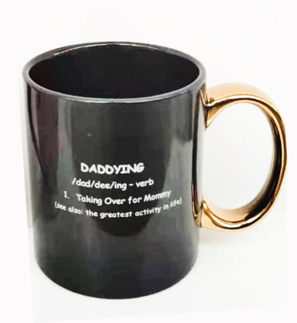 Daddying Cup